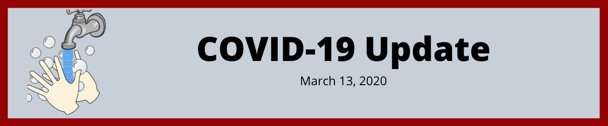 COVID-19 Update (2020-03-13)