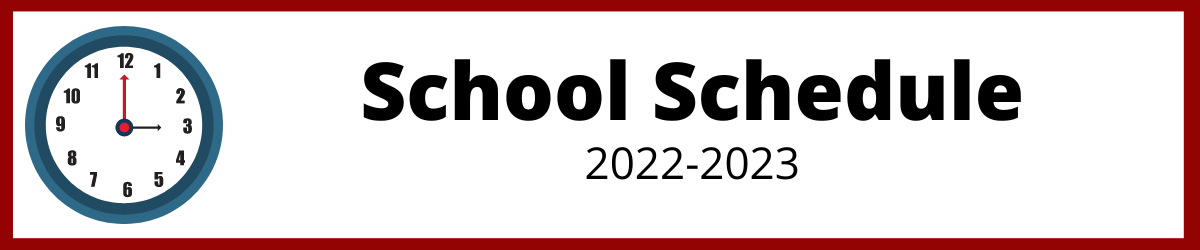 School Schedule 2022-2023